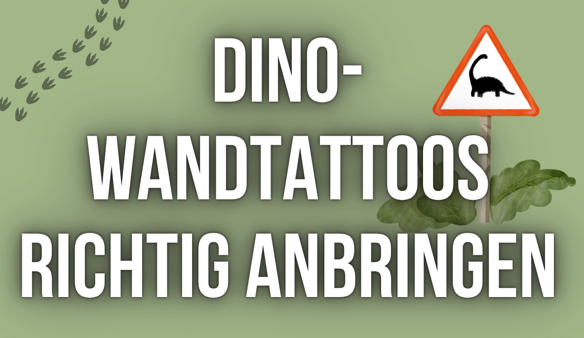 Dino-Wandtattoos richtig anbringen & entfernen: Schritt-für-Schritt ohne Rückstände
