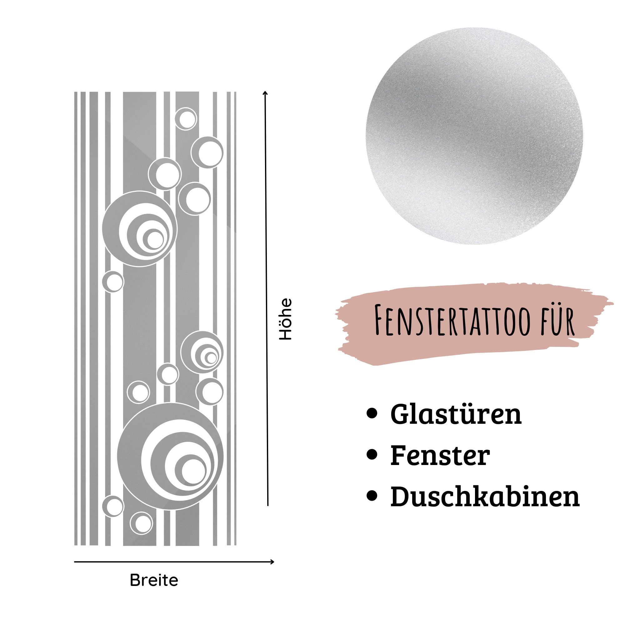 Fenstertattoo in Silber mit kreisförmigen Motiven.