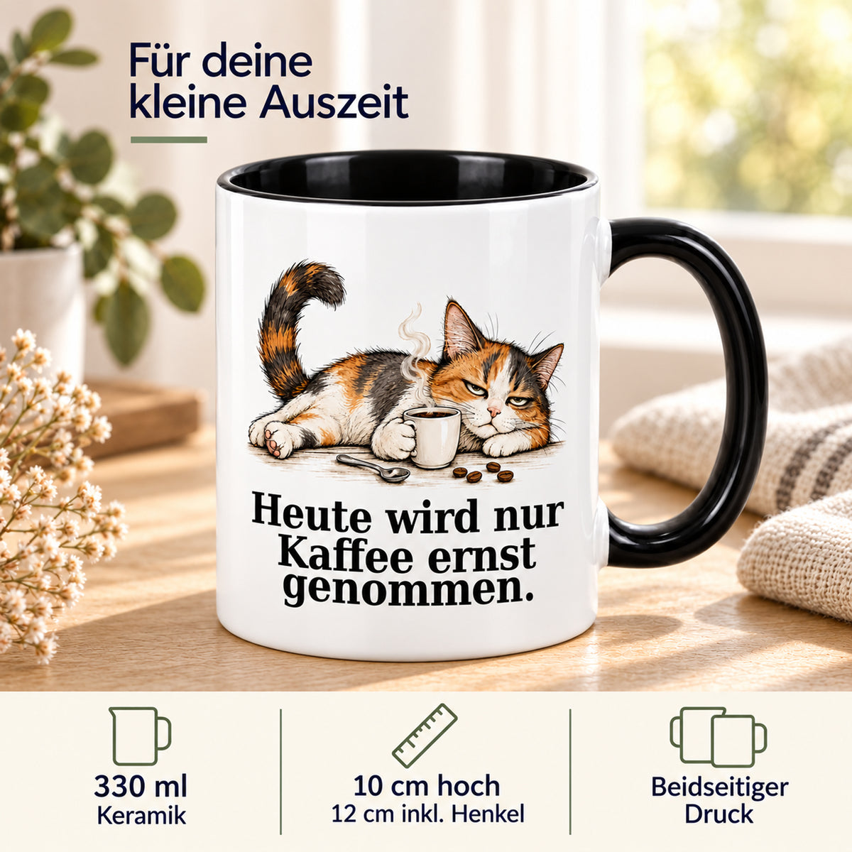 Kaffee hat Vorrang – Produktdetails: weiße Katzentasse mit schwarzem Henkel und Kaffeespruch