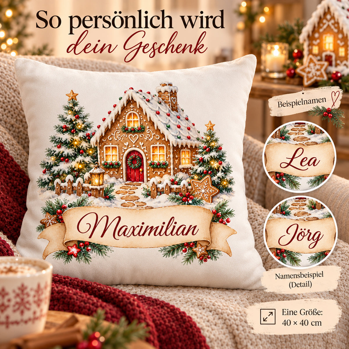 Personalisierter Weihnachtskissenbezug Lebkuchenhäuschen mit Beispielname Maximilian – Namensbeispiele