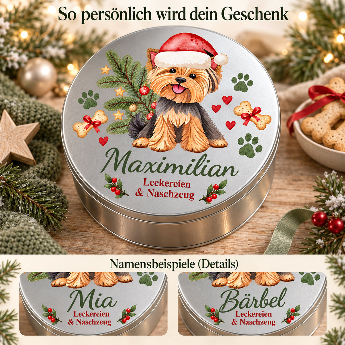 Yorkshire Terrier-Keksdose mit großer Namensansicht und zwei Details verschiedener Namenslängen