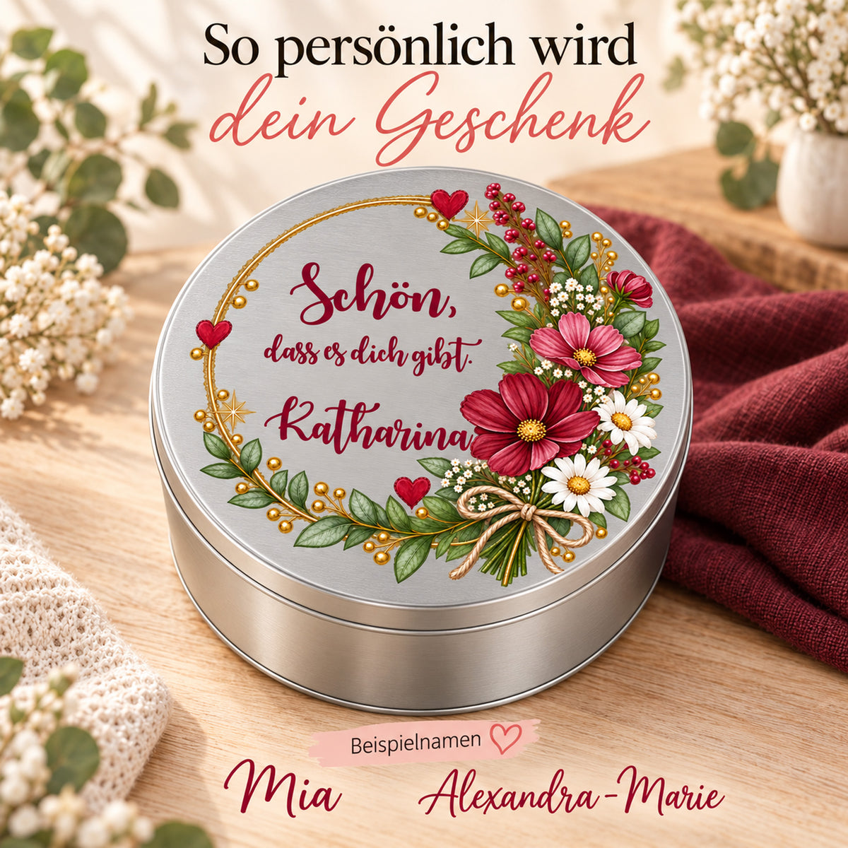 Personalisierte Blumen-Keksdose mit zwei weiteren Namensbeispielen – Motiv „Schön, dass es dich gibt“
