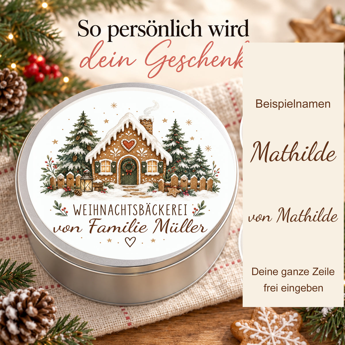 Keksdose Waldhäuschen mit frei personalisierbarer Textzeile und zwei daneben gezeigten Textbeispielen.