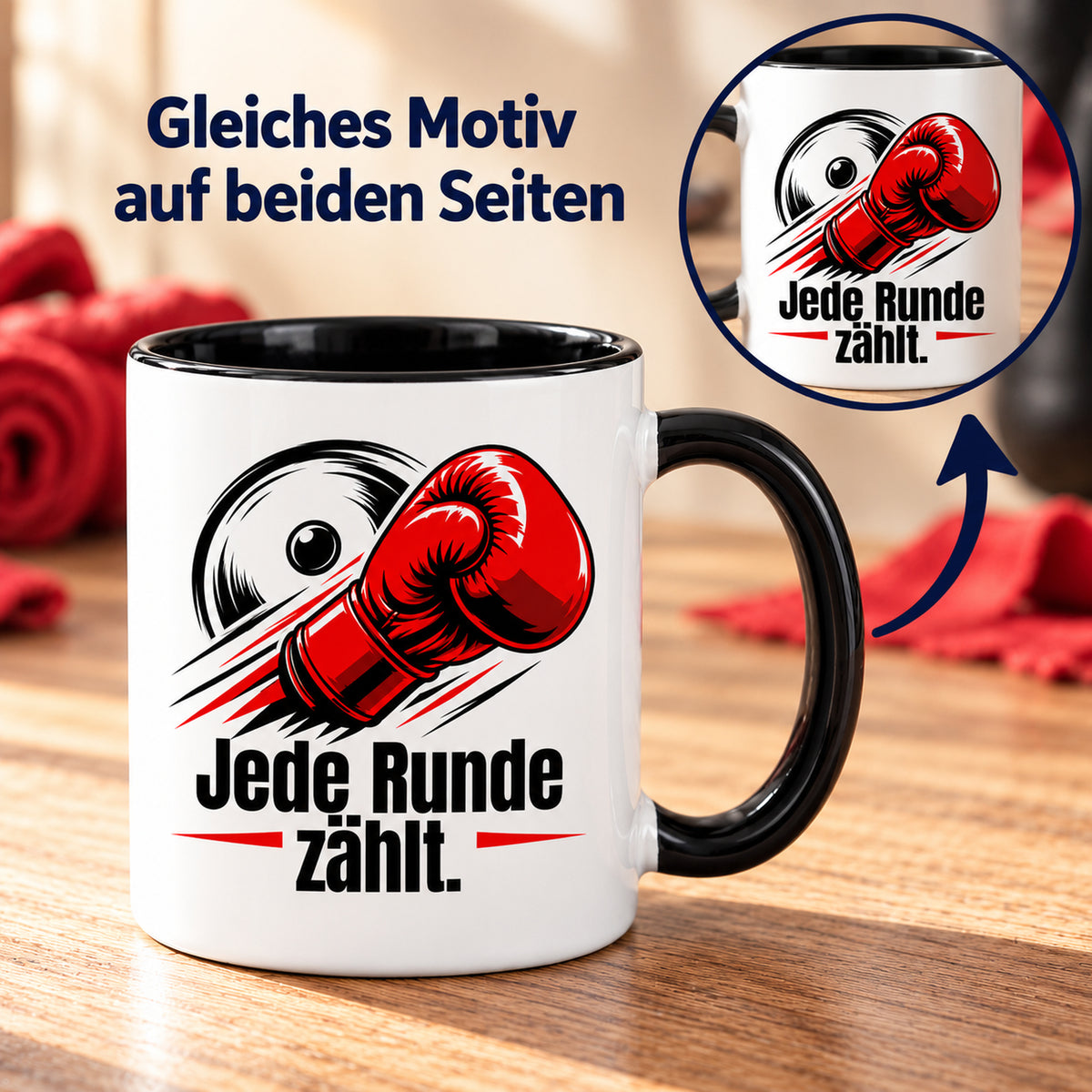 Weiße Boxsport-Tasse mit schwarzem Henkel, Rand und Innerem und Spruch „Jede Runde zählt.“ – Ansicht mit Detailkreis zum gleichen Motiv auf beiden Seiten.