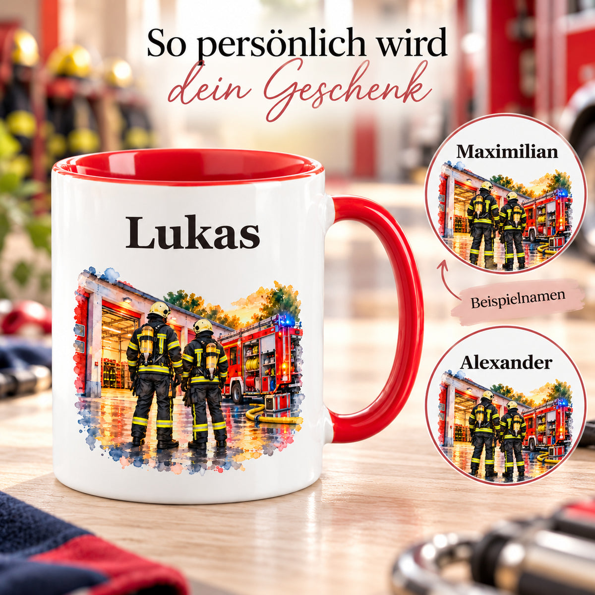 Beispiele für Wunschnamen auf der Feuerwehrtasse mit Feuerwehrmann im Motiv „Gemeinsam stark“