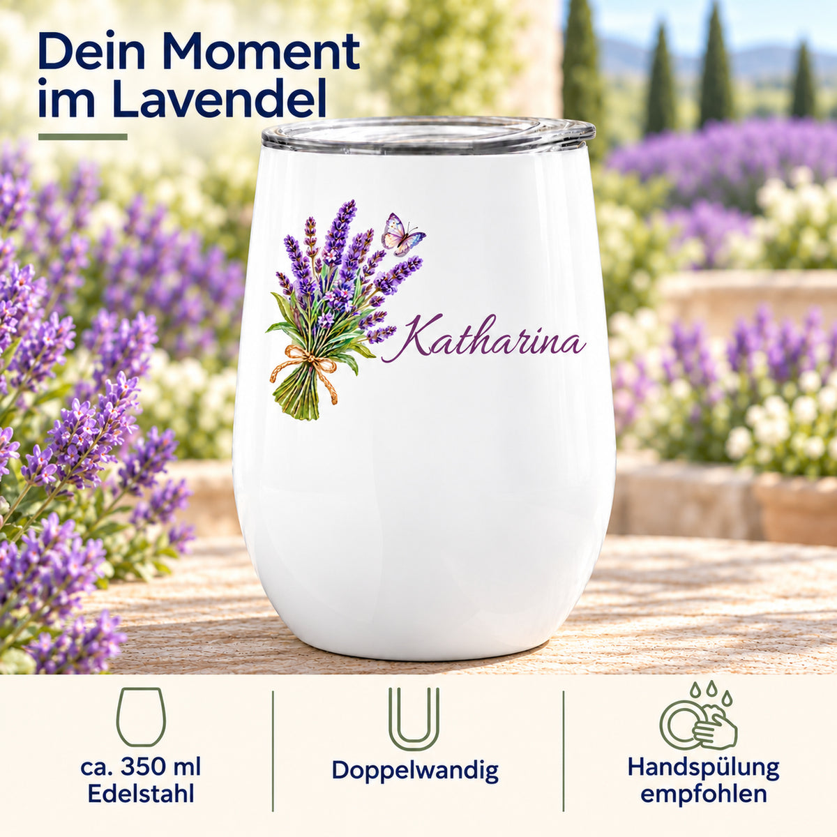 Weinbecher mit Lavendel: ca. 350 ml, doppelwandiger Edelstahl und Pflegehinweis