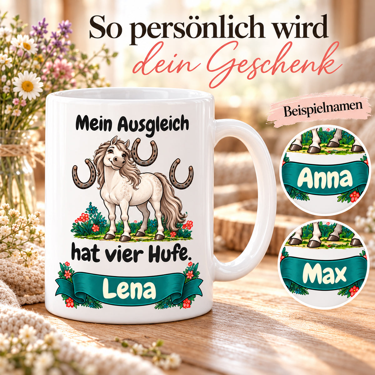 Weiße Pferdetasse mit Namen, Schimmel und Hufeisen und Spruch „Mein Ausgleich hat vier Hufe.“, mit vergrößerten Namensbeispielen.
