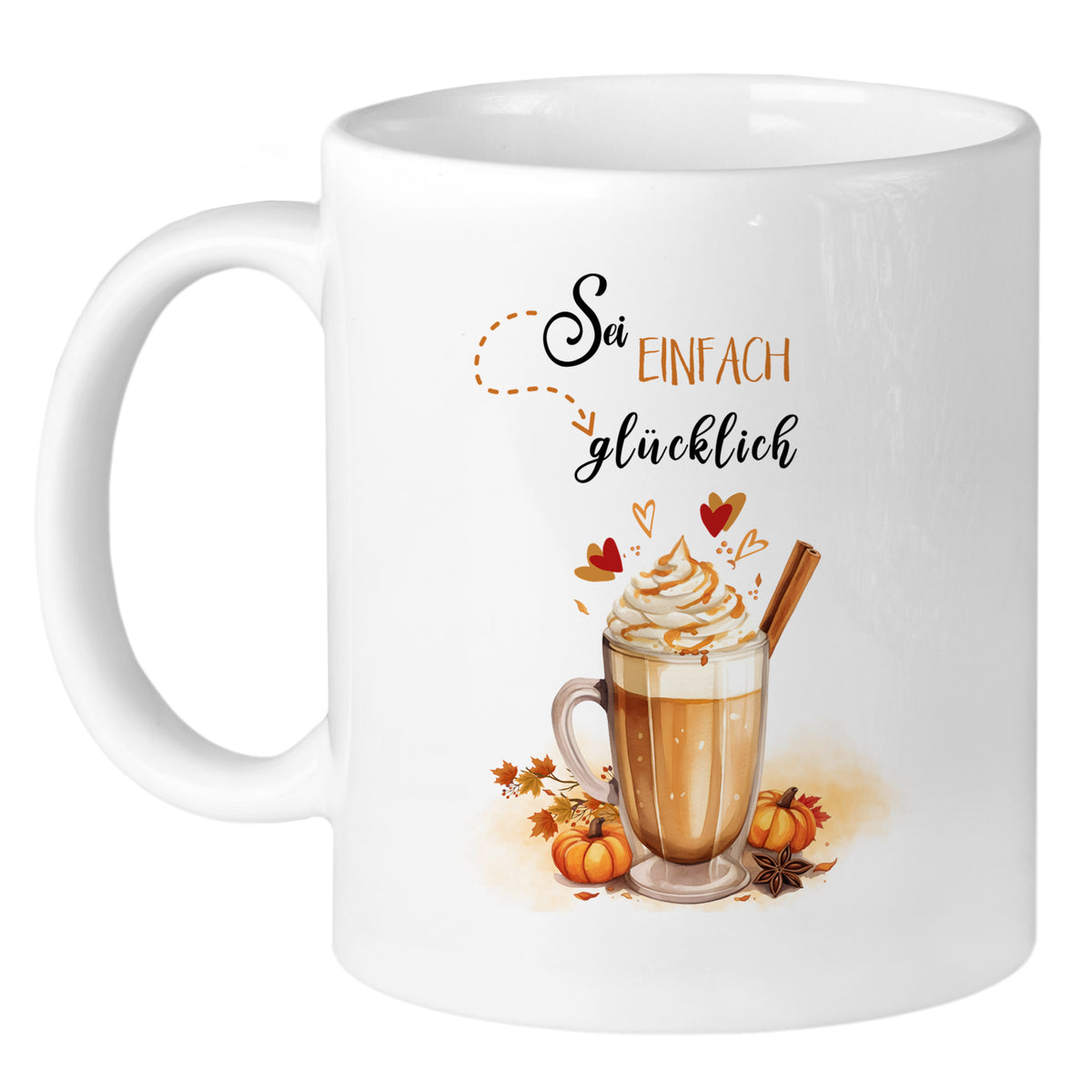 Weißer Becher mit Schriftzug "Sei einfach glücklich" und Kürbissen.