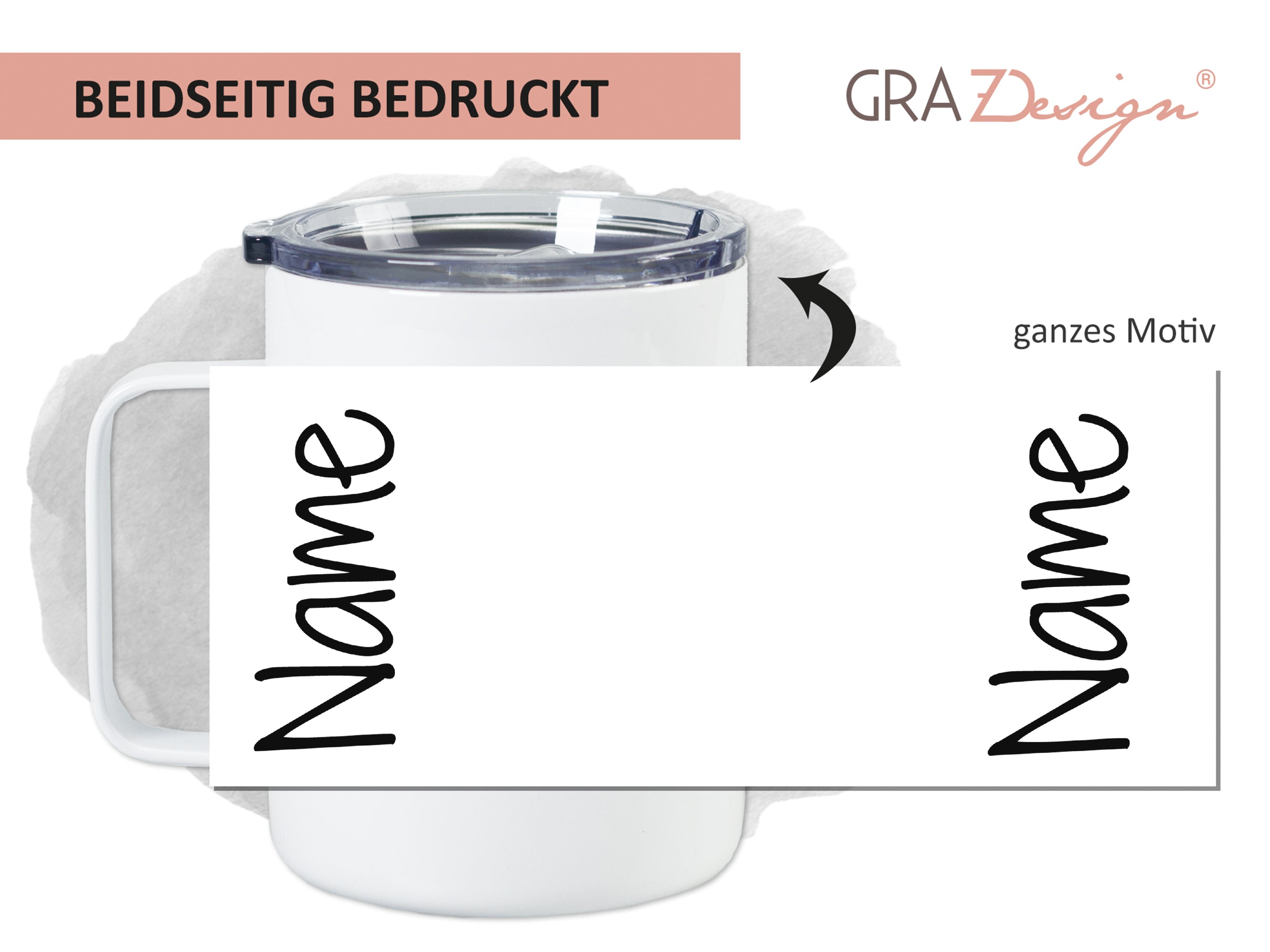 Beidseitig bedruckter weißer Becher mit Namen.