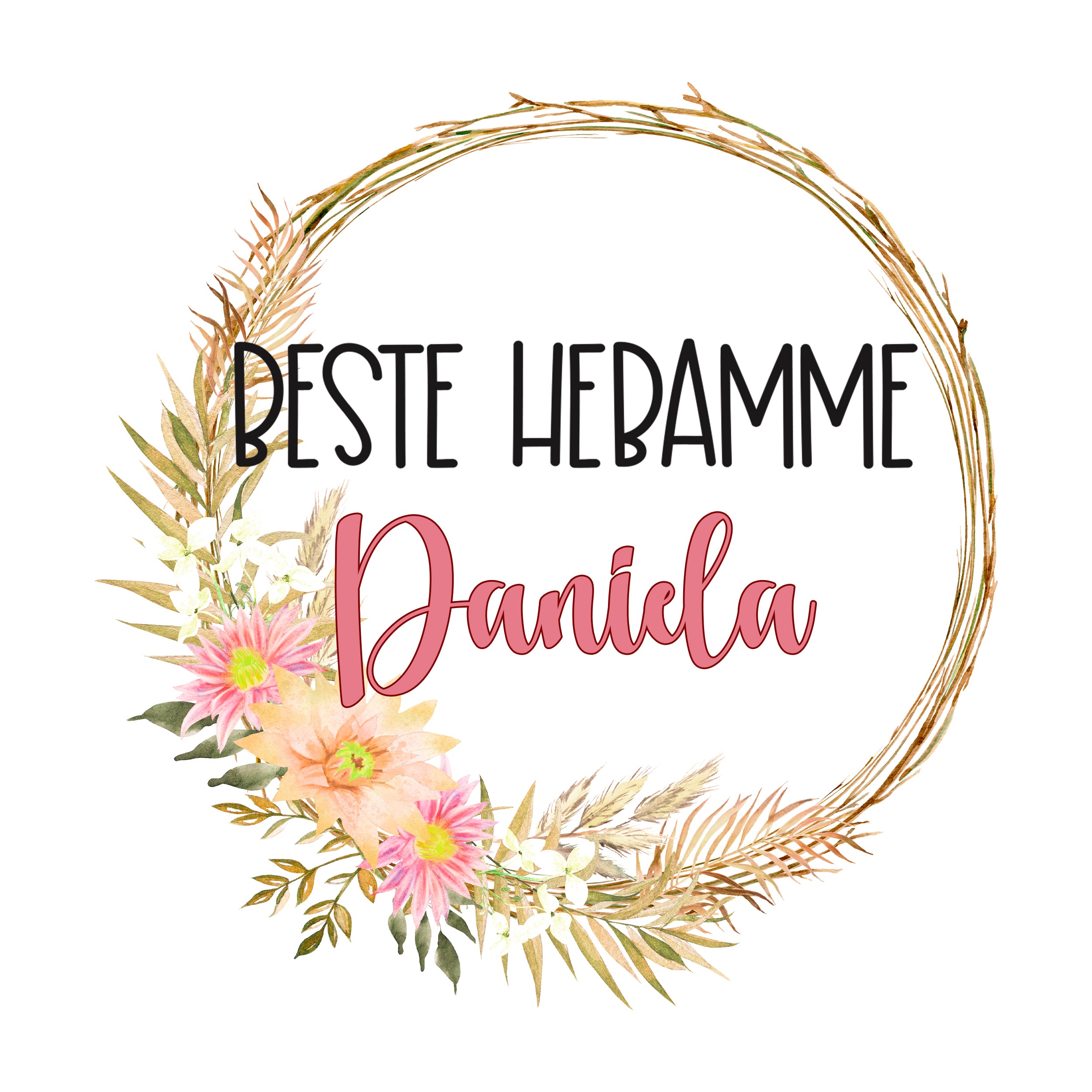 Beste Hebamme Daniela, florale Gestaltung, pastellfarbene Blumen.