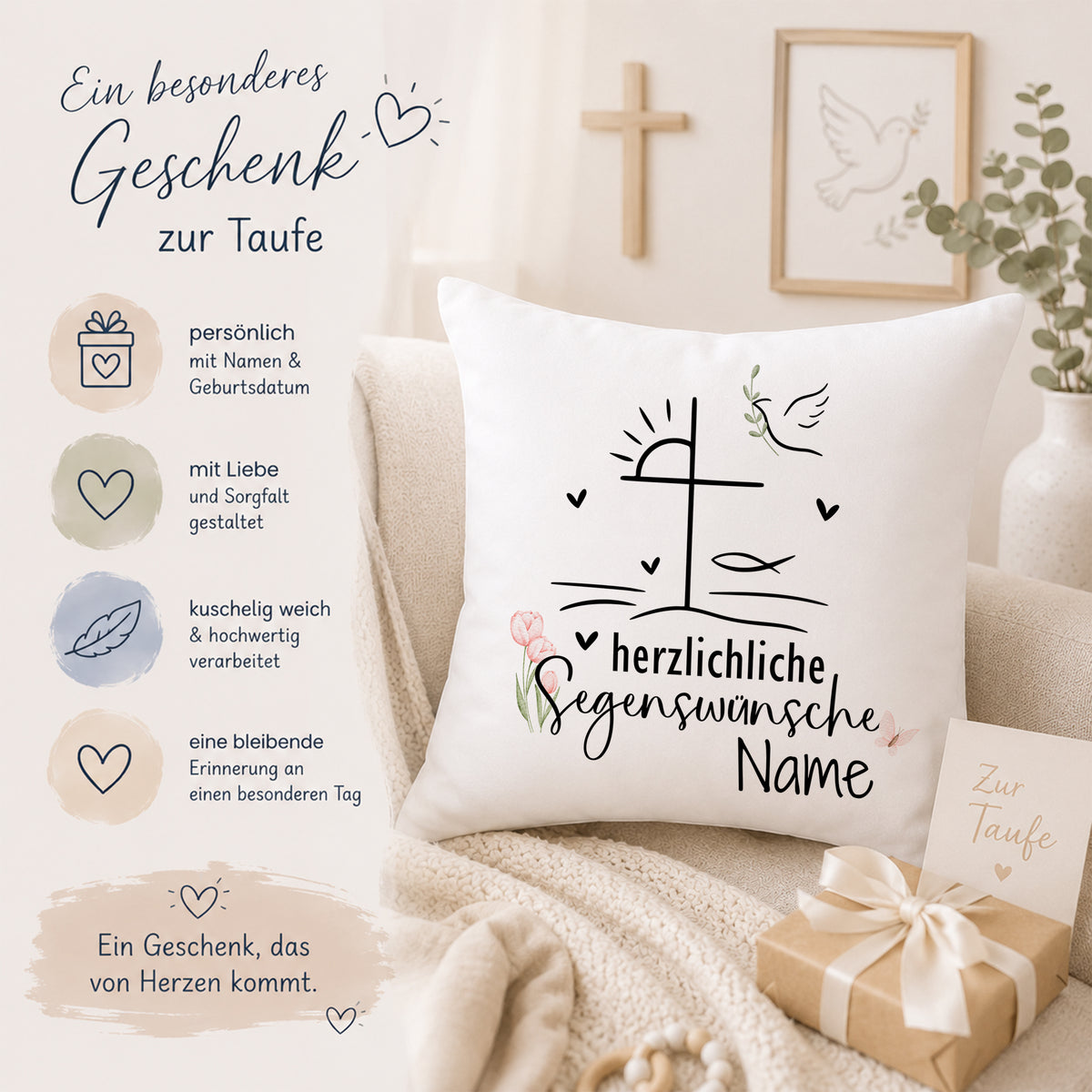 Kissen zur Taufe mit herzlichen Segenswünschen und Namen.
