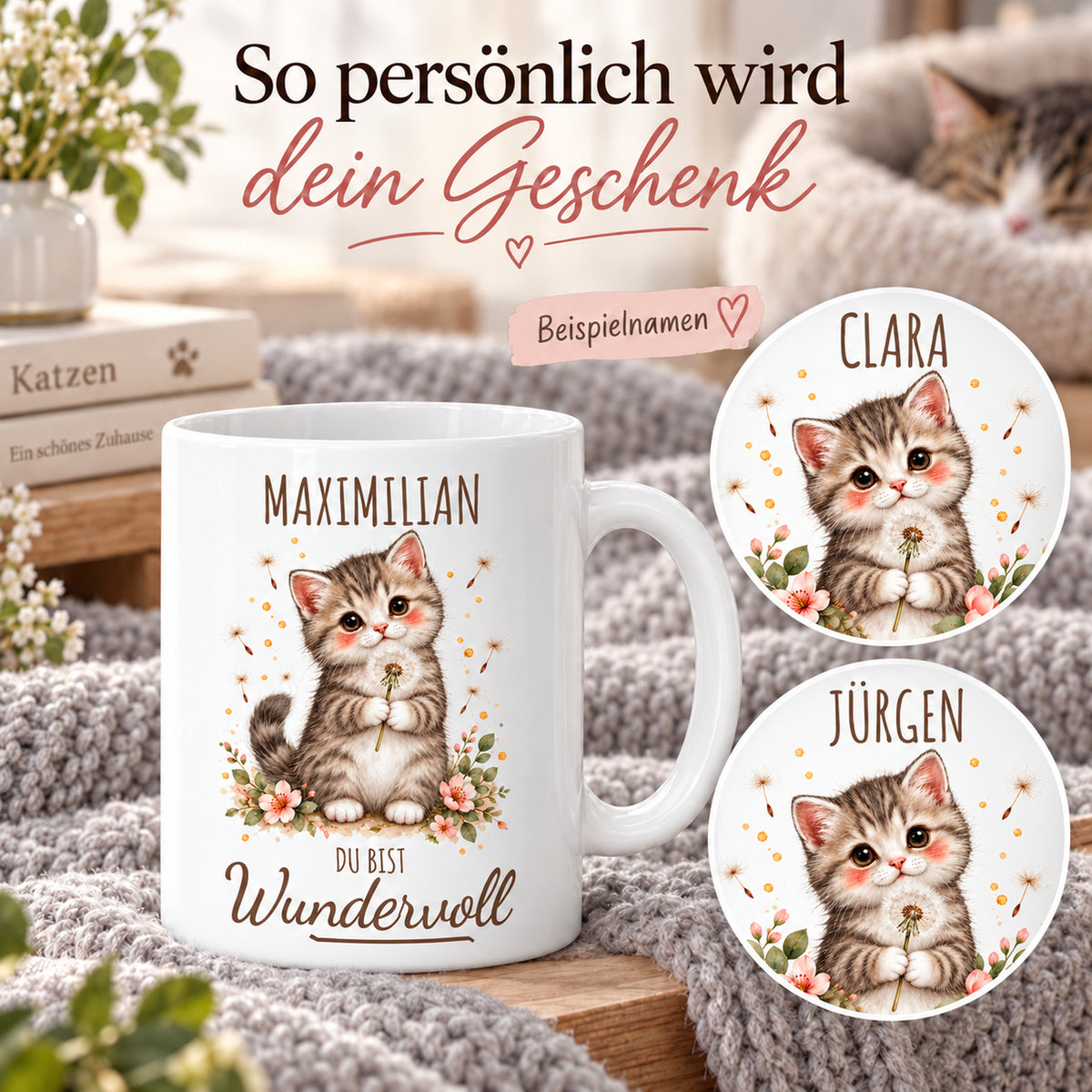 Namensbeispiele: weiße Kätzchen-Tasse, 330 ml, mit Wunschname und Du bist Wundervoll – Beispielnamen Maximilian, Clara und Jürgen
