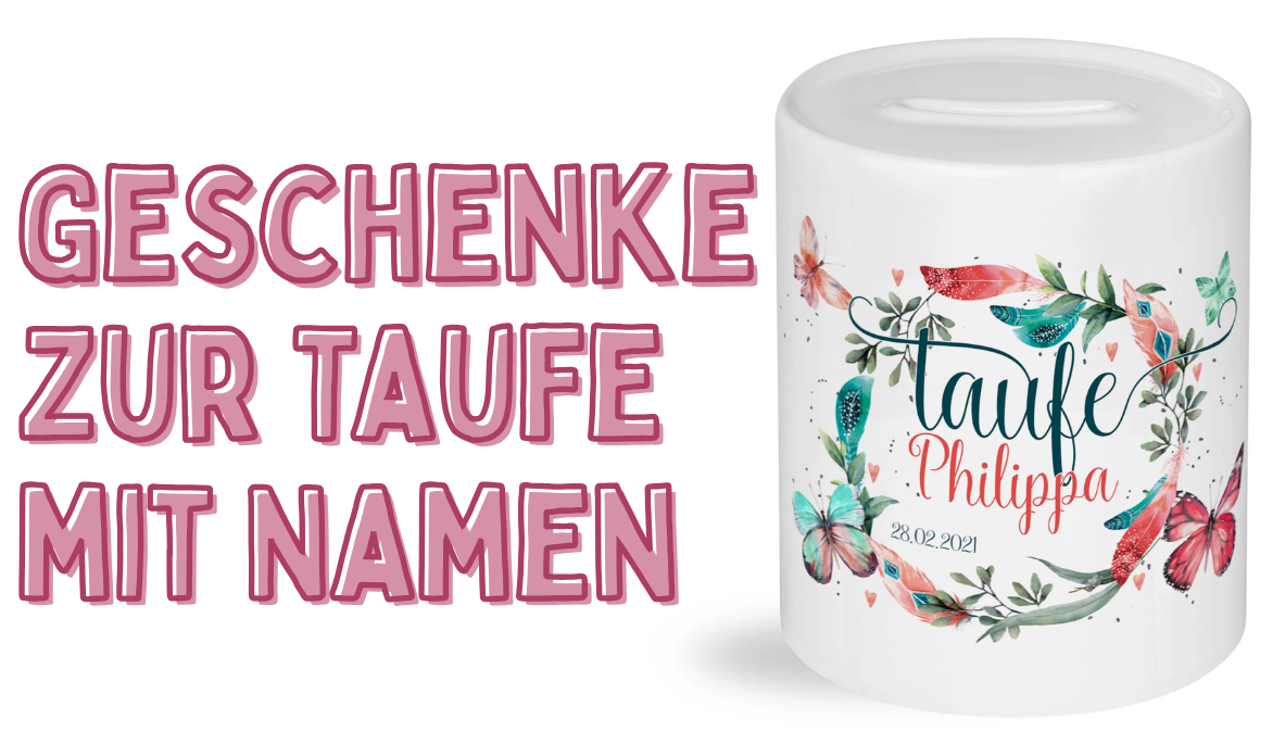 Geschenke zur Taufe mit Namen: persönliche Ideen für Jungen und Mädchen