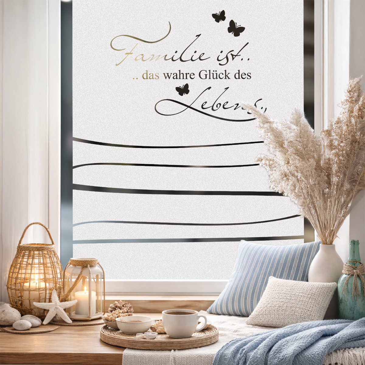 Fensterfolie mit Spruch Familie ist das wahre Glück, Fensterdekoration