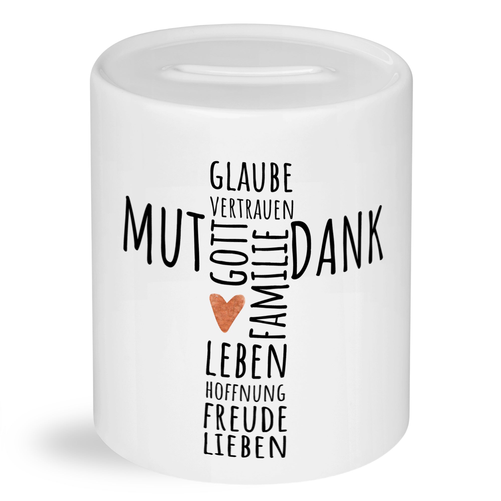 Weißer Spardose mit Schriftzug: Mut, Dank, Familie, Liebe.