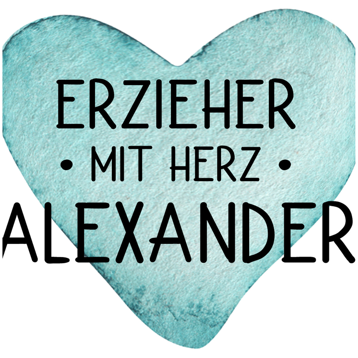 Erzieher mit Herz, aquamarinfarbenes Herz, Name Alexander
