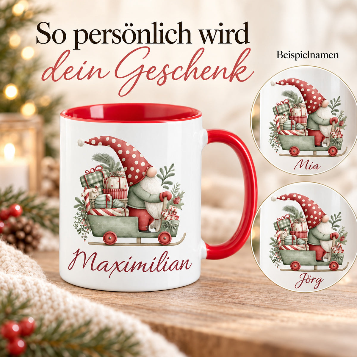 Personalisierte Weihnachtswichtel-Tasse Geschenkschlitten mit roter Innenseite und rotem Henkel – Namensbeispiele Maximilian, Mia und Jörg