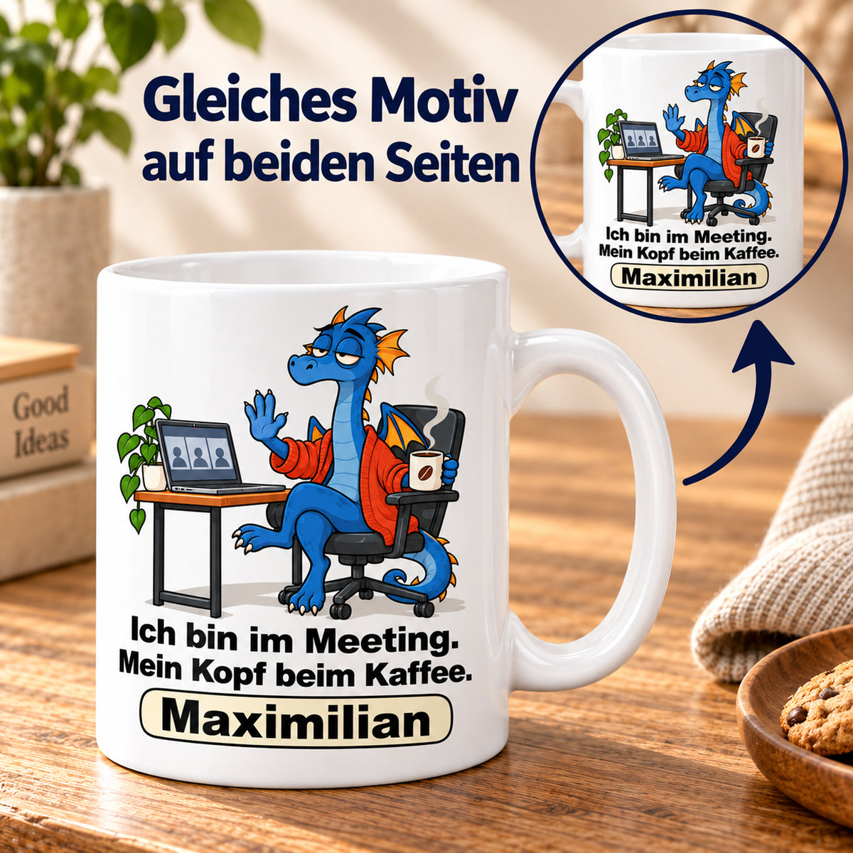 Personalisierte weiße Drachentasse mit Blauer Meetingdrache, Spruch „Ich bin im Meeting. Mein Kopf beim Kaffee.“ und Wunschname – Beidseitiger Druck