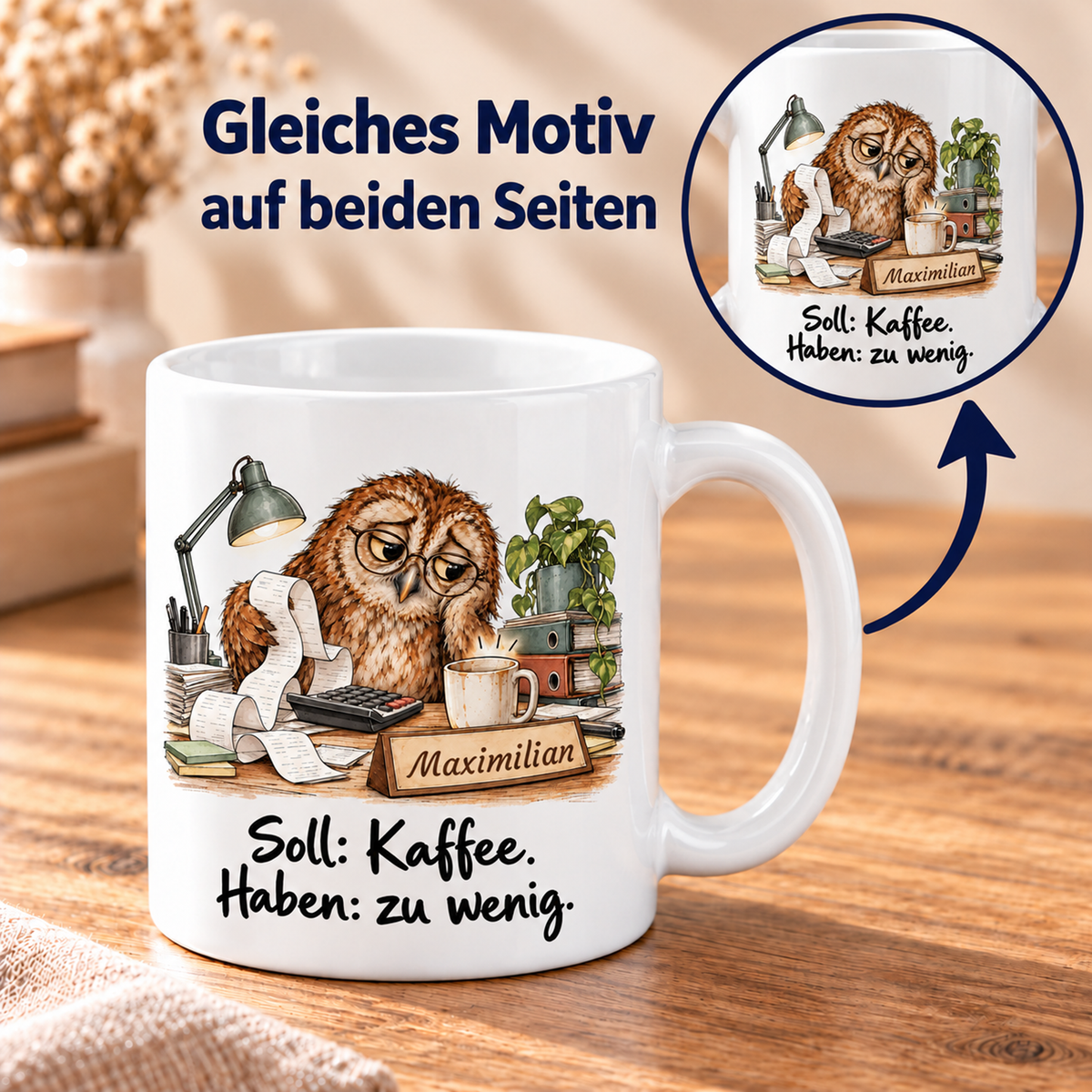 Buchhaltung: weiße Tasse mit Eule-Berufsmotiv, Spruch und Beispielname Maximilian – beidseitiger Druck
