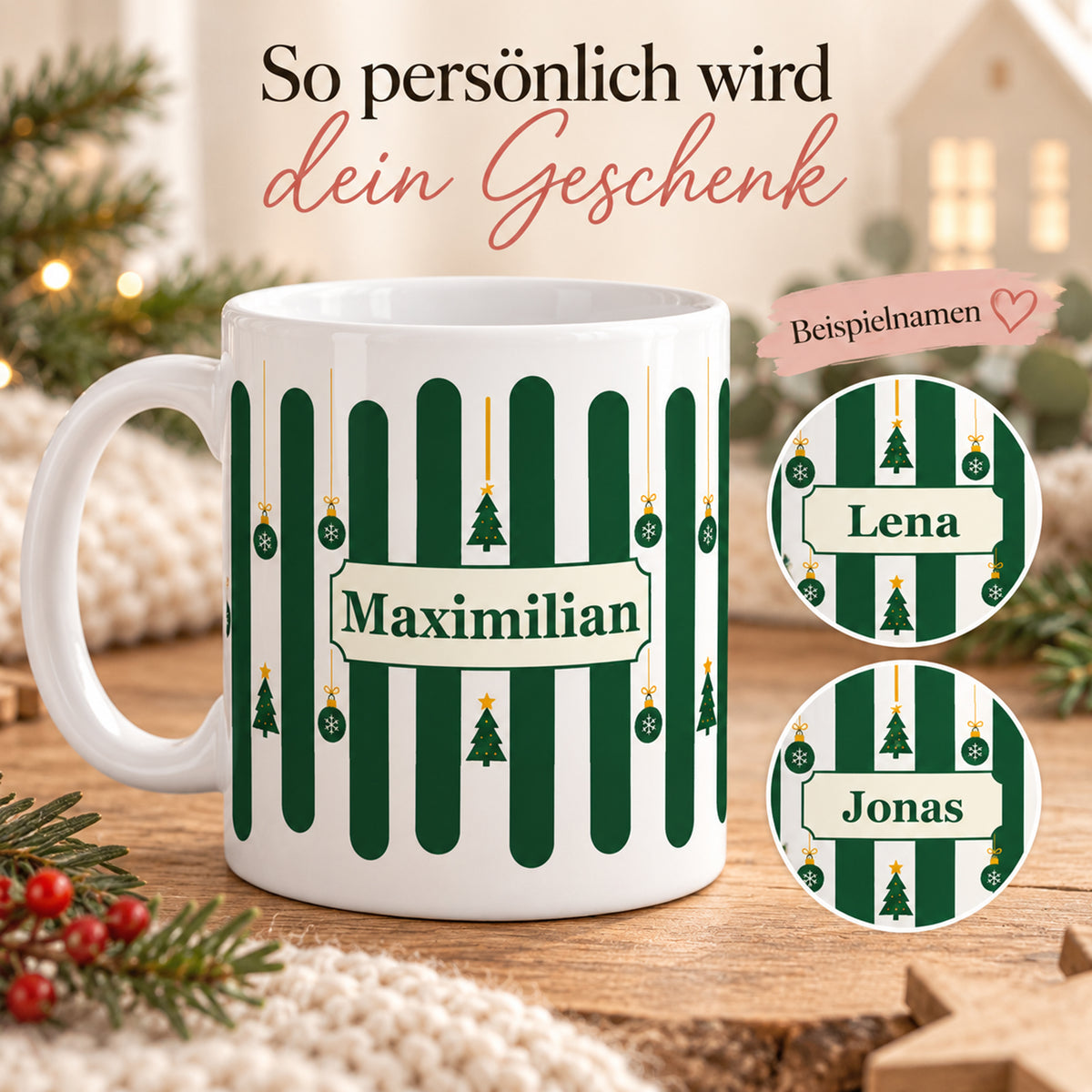 Weihnachtstasse Tannenwald – Personalisierung mit den Beispielnamen Maximilian, Lena und Jonas