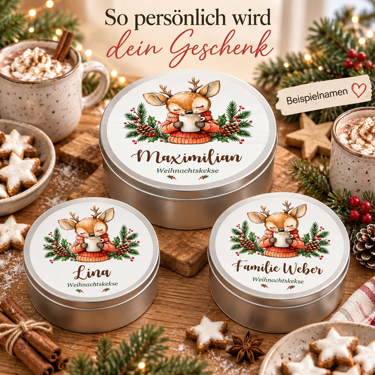 Personalisierte Weihnachts-Keksdose, Motiv Reh mit Kakao – Personalisierung mit drei Beispielnamen
