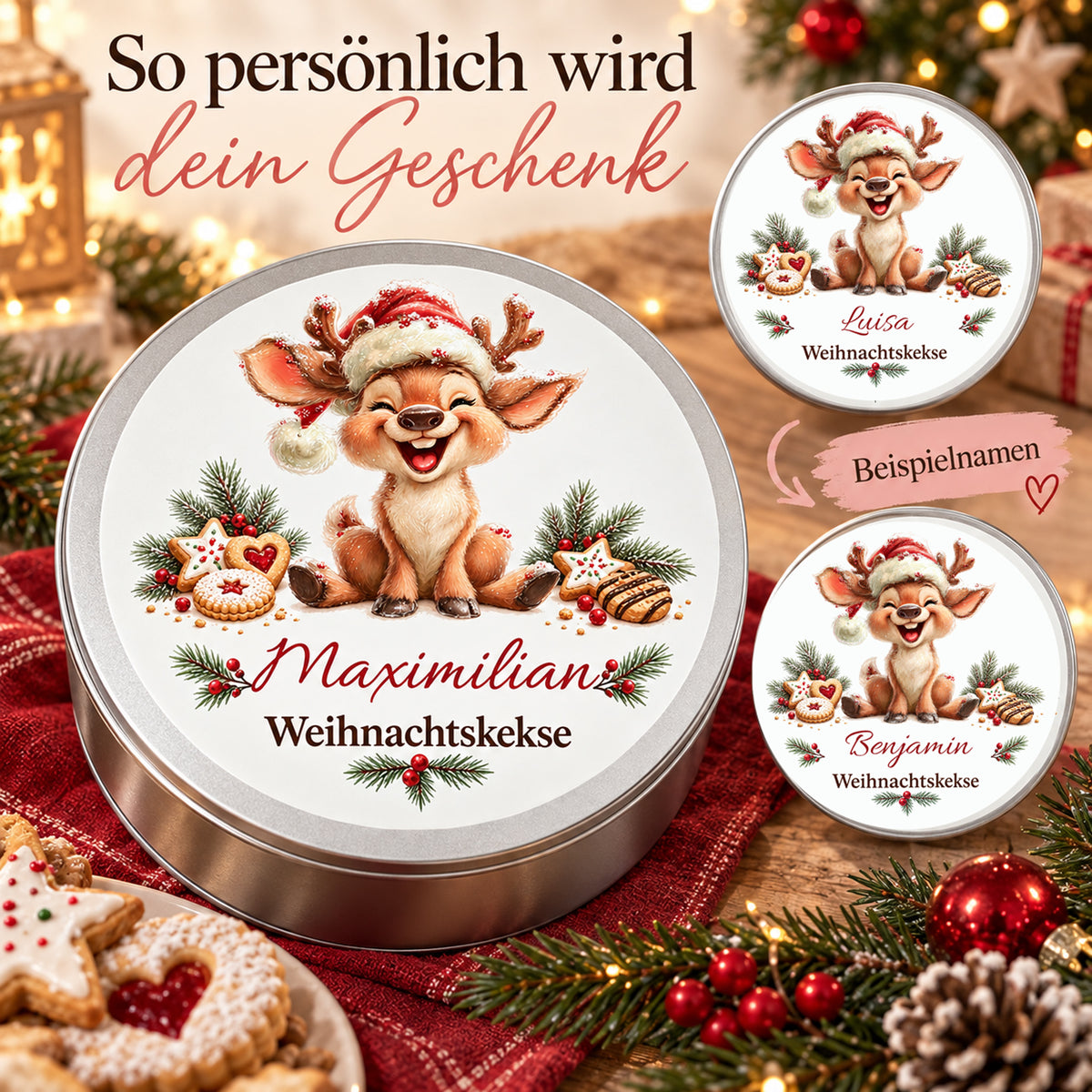 Drei Ansichten der Keksdose mit lachendem Rentier mit Weihnachtsmütze zeigen verschiedene Namenspersonalisierungen.
