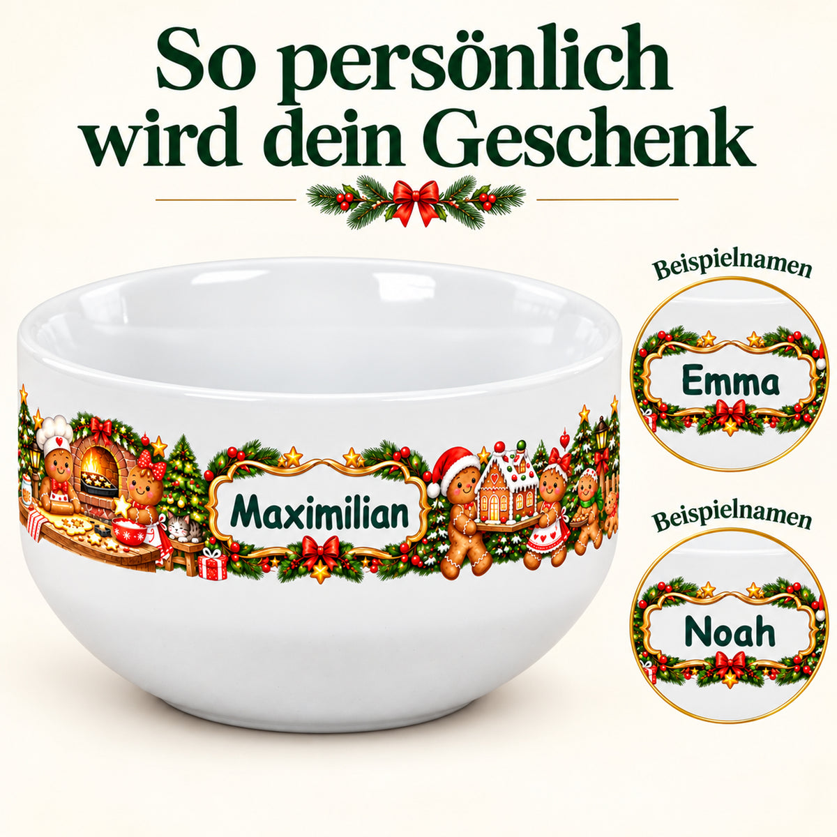 Weiße personalisierte Keramik-Müslischale mit Lebkuchenbäckerei-Weihnachtsmotiv mit verschiedenen Wunschnamen zur Darstellung der Personalisierung.