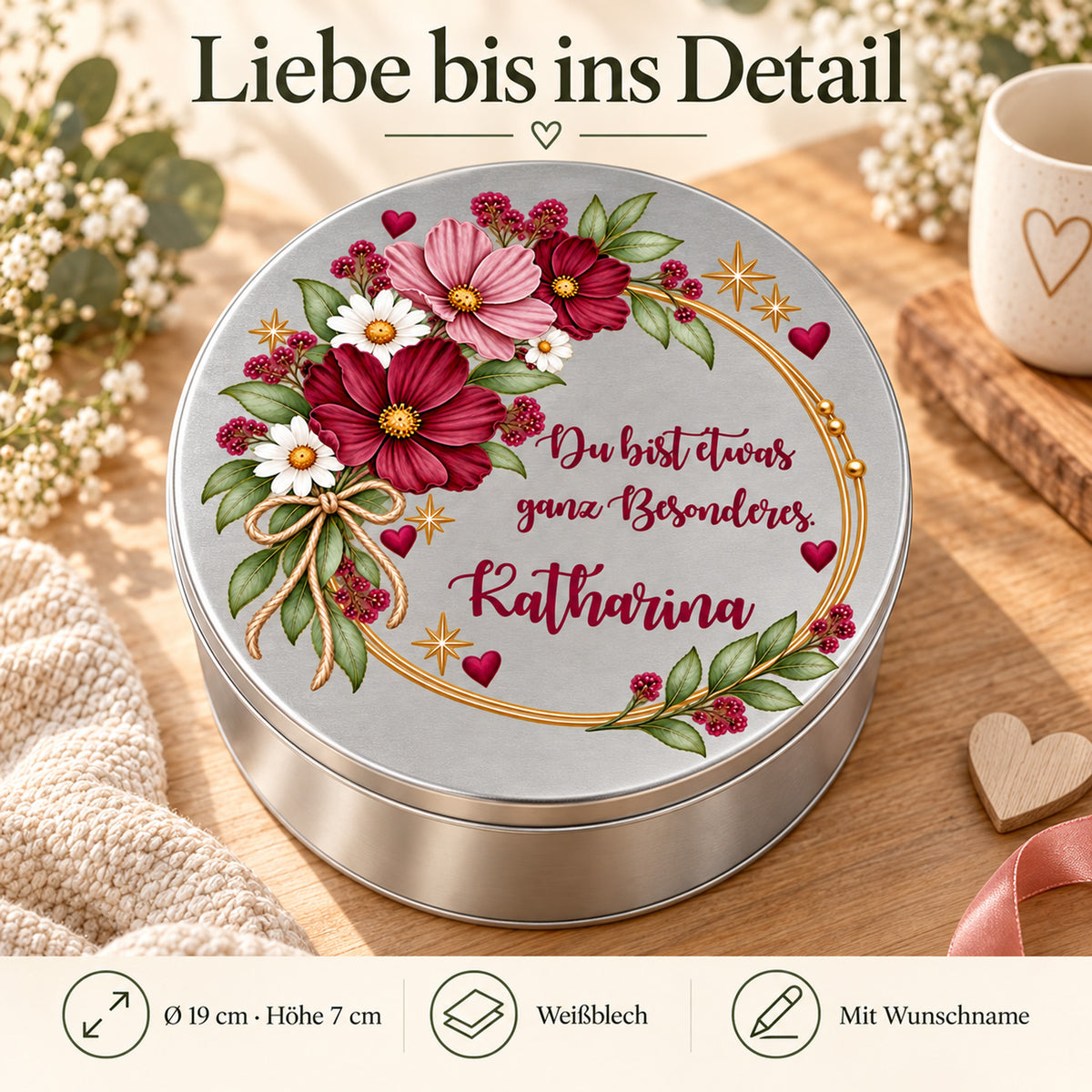 Blumen-Keksdose mit Angaben zu Durchmesser, Höhe, Weißblech und Wunschname – Motiv „Ganz Besonderes“