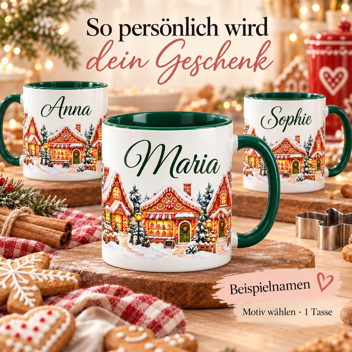 Drei Tassen Lebkuchendorf mit gekennzeichneten Namensbeispielen; geliefert wird eine Tasse im gewählten Motiv.