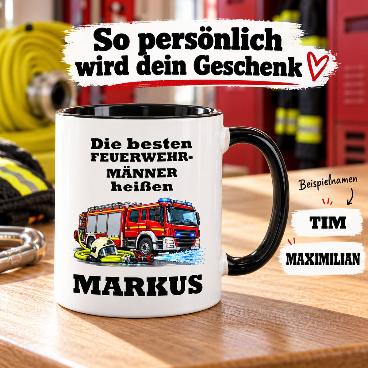 Feuerwehrmann-Tasse mit großem Wunschnamen und zusätzlichen Namensbeispielen zur Personalisierung.