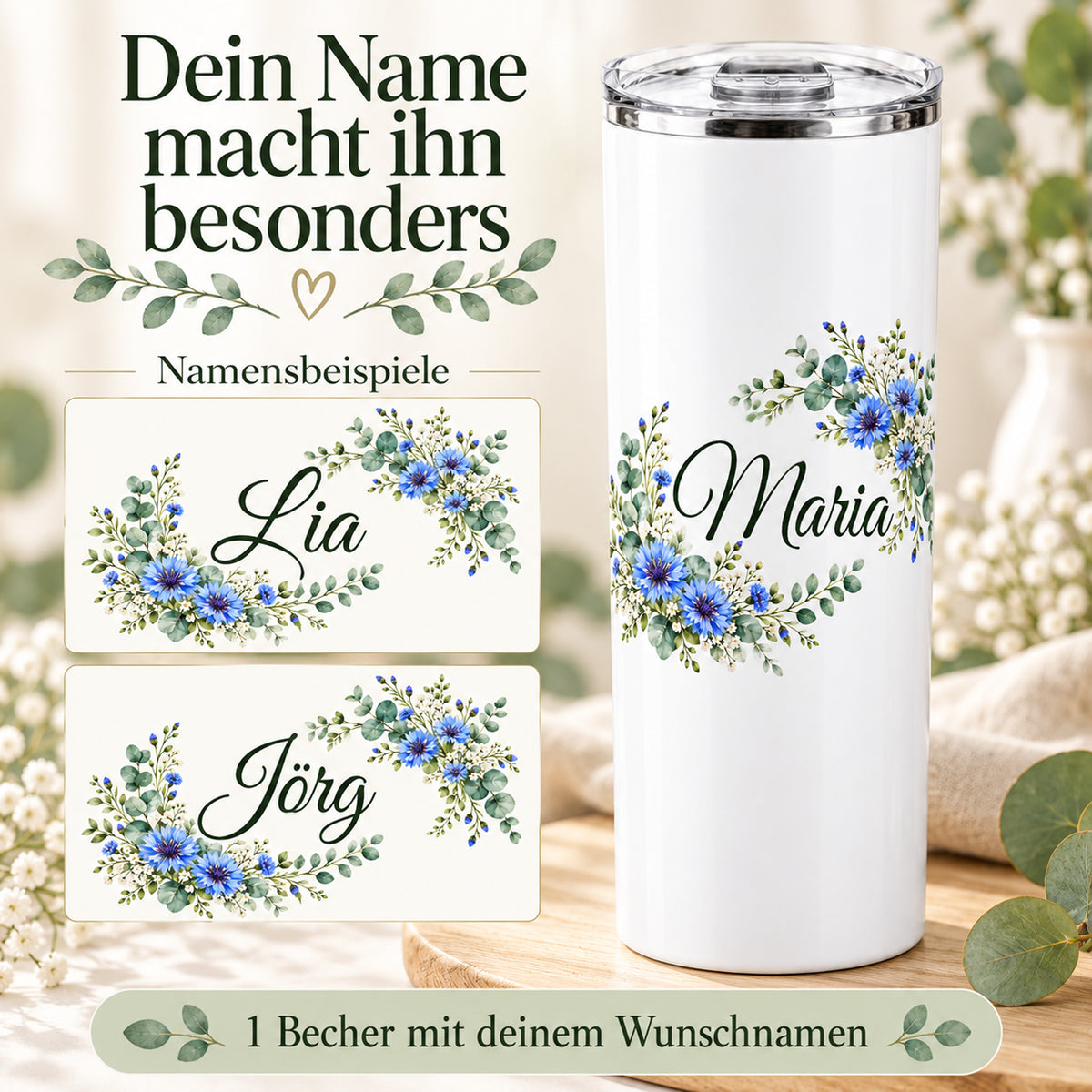 Weißer Thermobecher mit Motiv Kornblumentraum, Blumenranke und Name Wunschname mit den Beispielnamen Lia und Jörg.