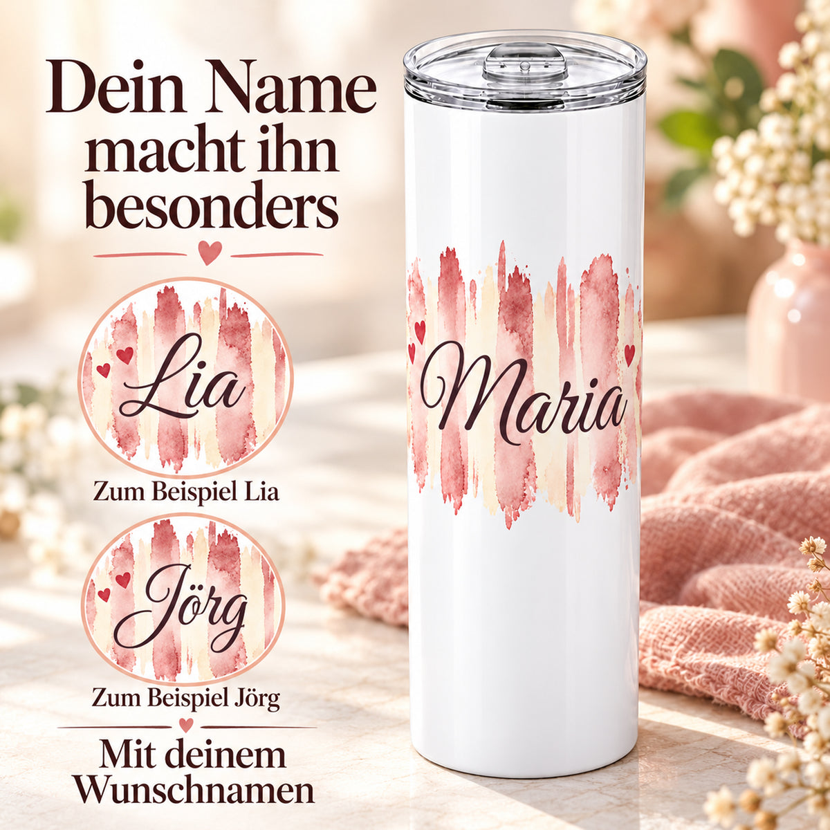 Weißer Thermobecher mit Motiv Herzensrosa, personalisiertem Namen mit zwei gekennzeichneten Namensbeispielen.