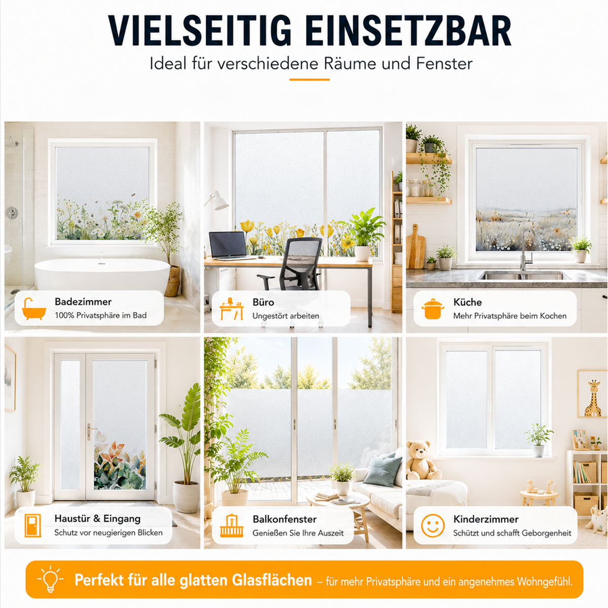 Vielseitige Fensterfolien für Privatsphäre in verschiedenen Räumen.