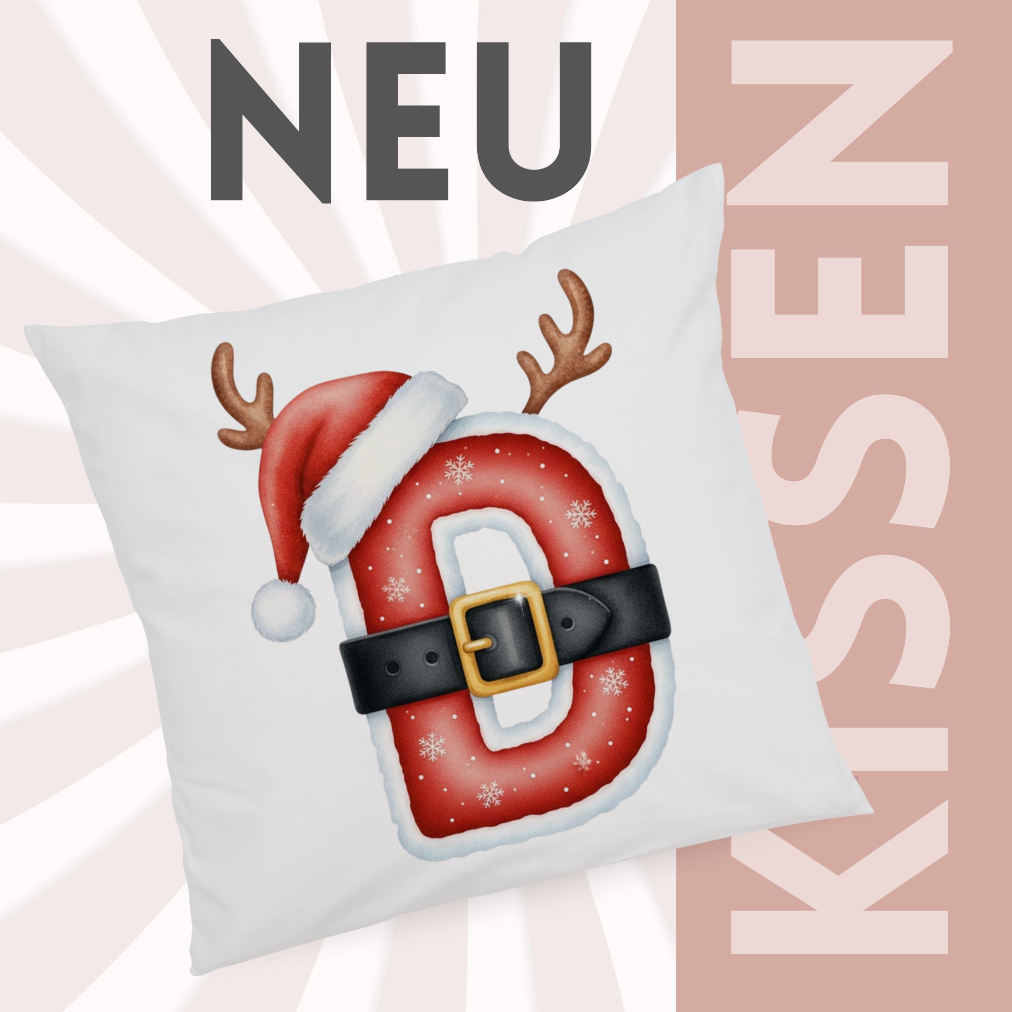 Kissen mit rotem Buchstaben D, Weihnachtsmütze und Geweih.