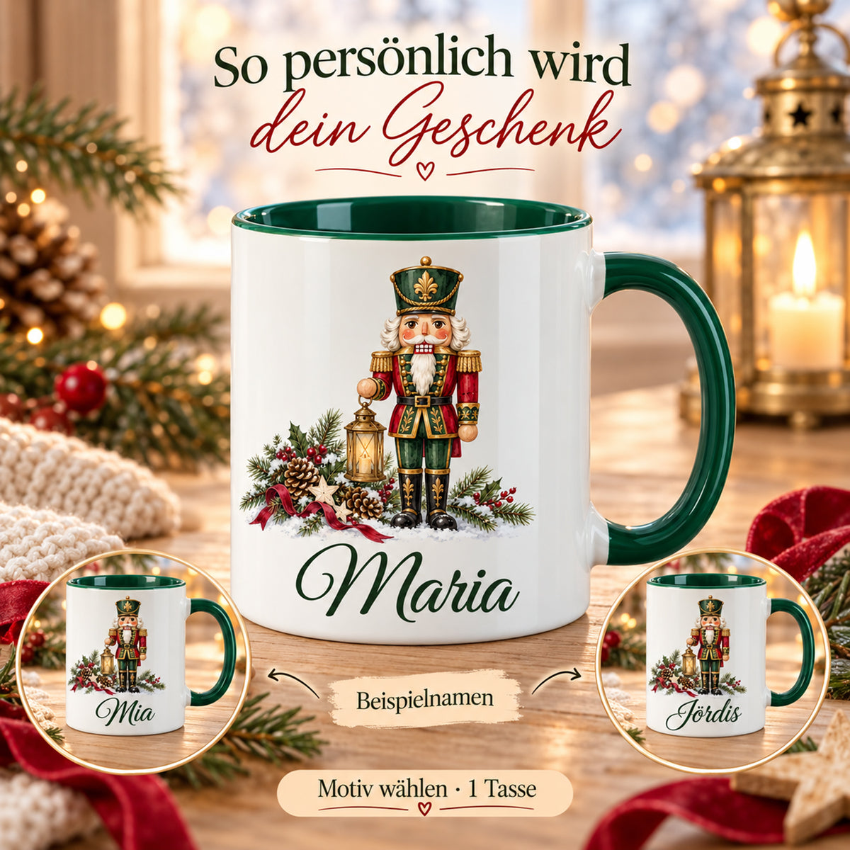 Weiße Keramiktasse mit grünem Henkel und grüner Innenseite, Motiv Nussknacker mit Winterlaterne und Wunschname mit zwei zusätzlichen Detailansichten als Namensbeispiele; Motiv wählen, geliefert wird eine Tasse.