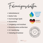Selbstklebende matte Folie, wasserfest, langlebig und UV-beständig.
