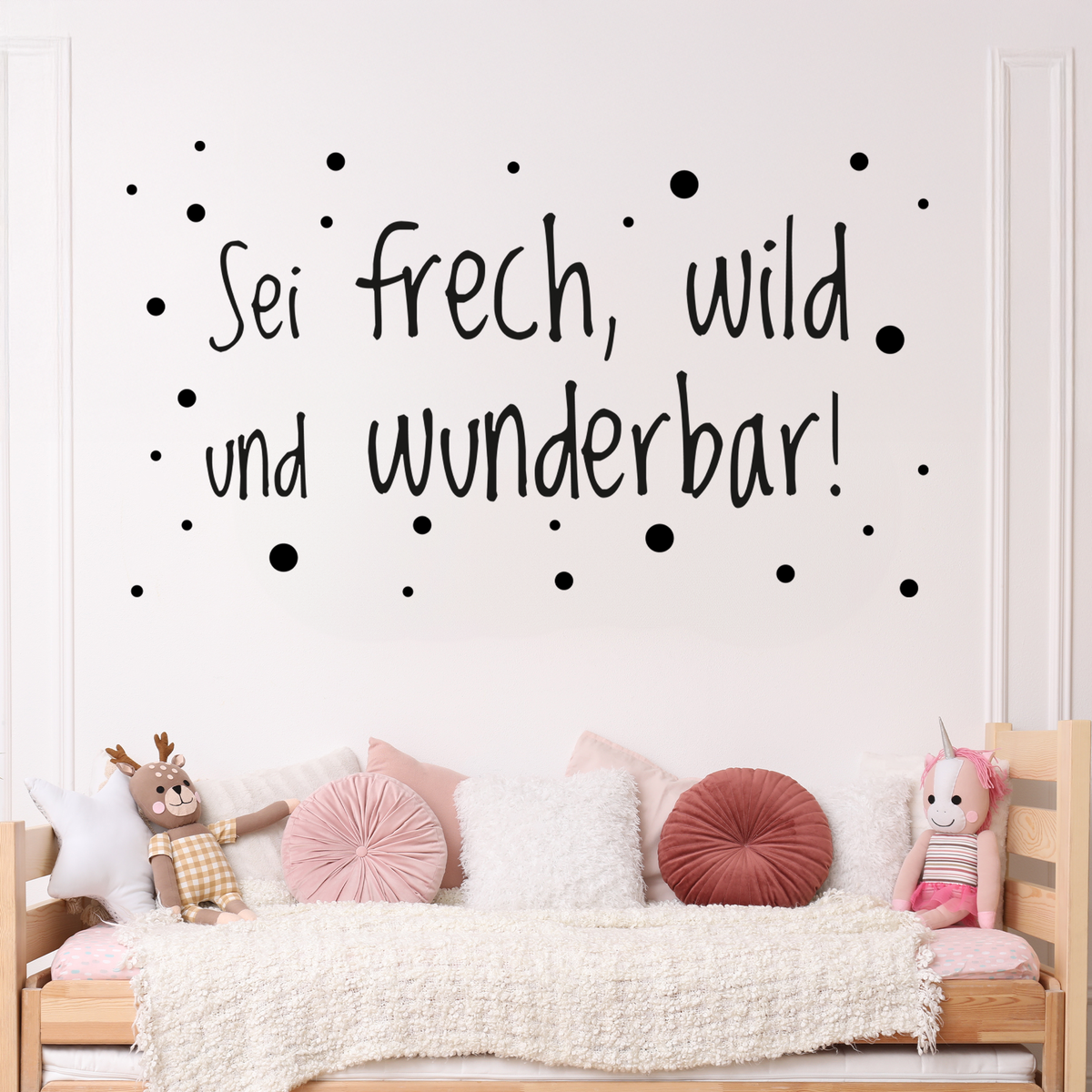 Wandtattoo in Schwarz: "Sei frech, wild und wunderbar!"
